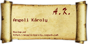 Angeli Károly névjegykártya